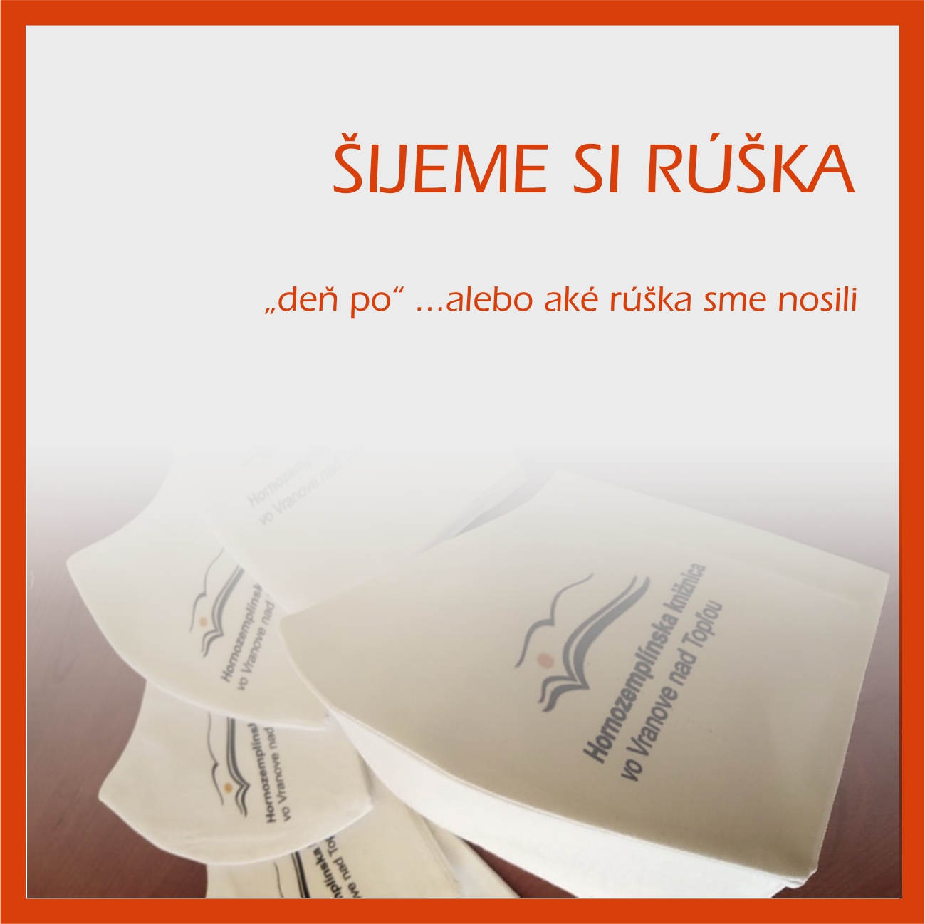 Šijeme si rúška